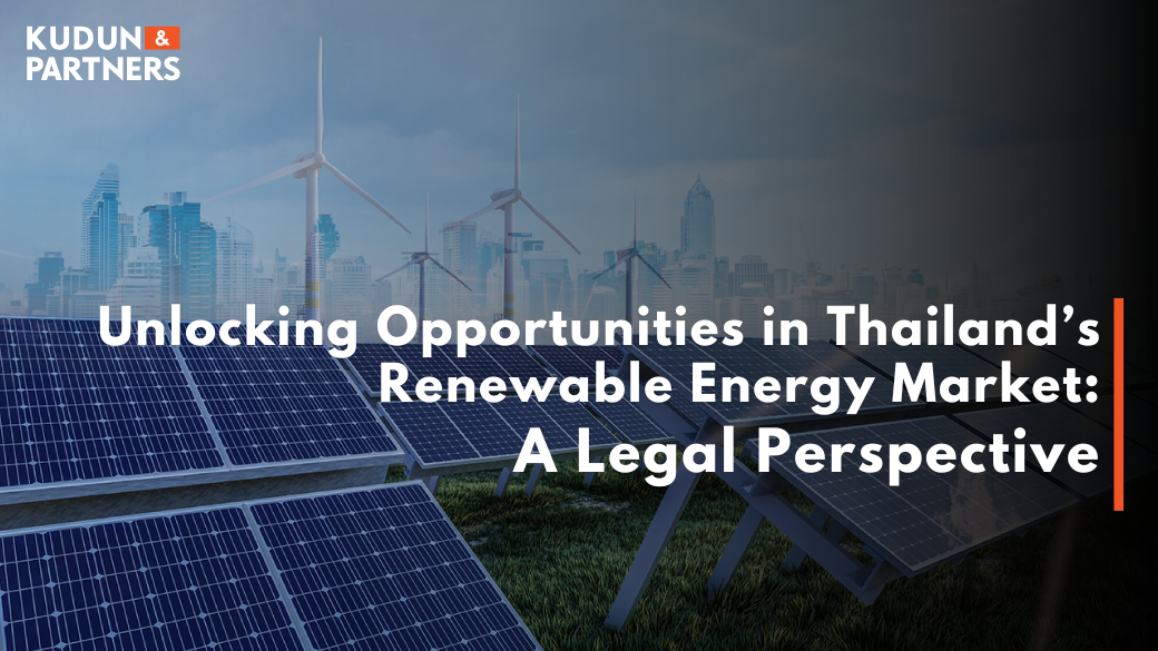 2025 01 Unlocking Opportunities in Thailand’s Renewable Energy Market A Legal Perspective